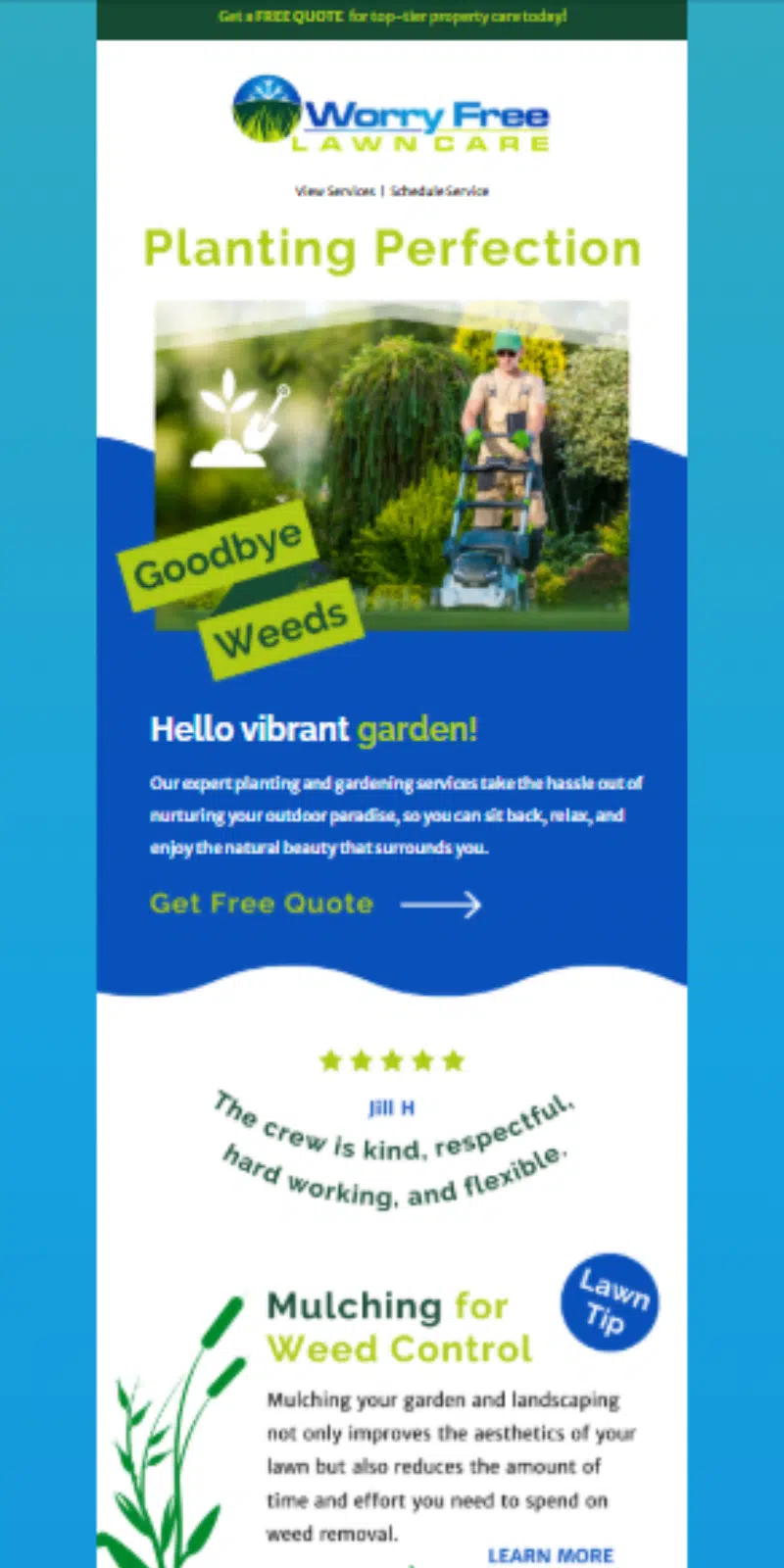 An email templated example for good weeds.